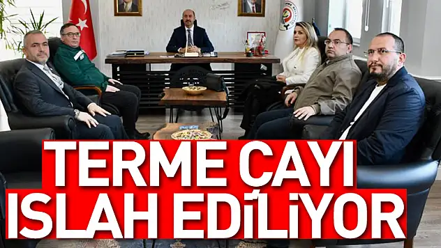 Terme Çayı Islah ediliyor