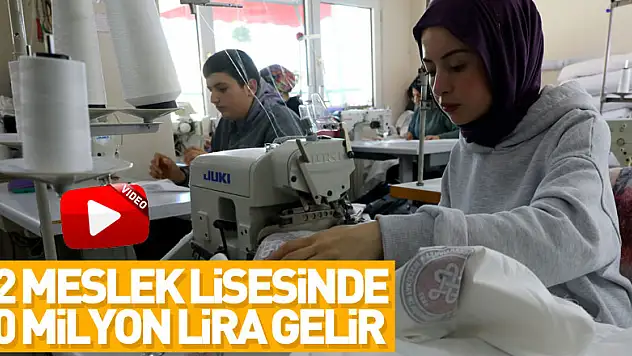 22 meslek lisesinde 30 milyon lira gelir
