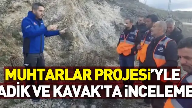 Afet İzlerinin Peşinde Muhtarlar Projesi kapsamında Ladik ve Kavak'ta inceleme