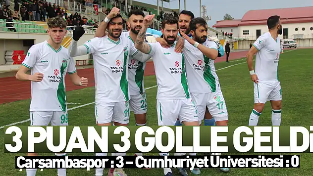 3 puan 3 golle geldi Çarşambaspor : 3 – Cumhuriyet Üniversitesi : 0