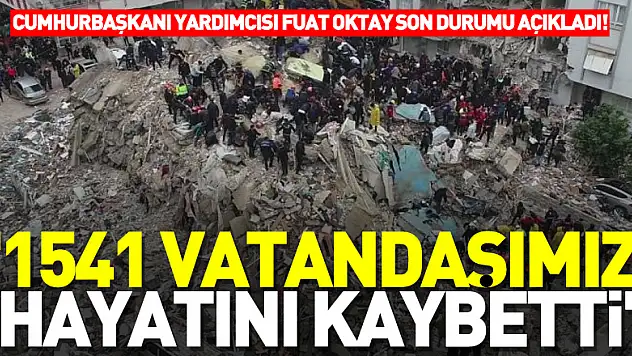 '1541 vatandaş hayatını kaybetti'