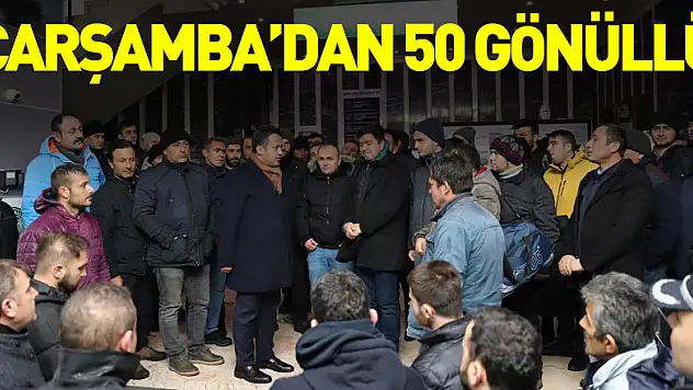 Çarşamba'dan 50 Gönüllü
