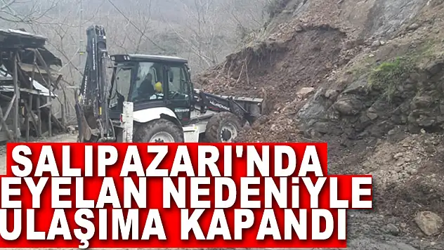 Salıpazarı'nda heyelan nedeniyle grup yolu ulaşıma kapandı