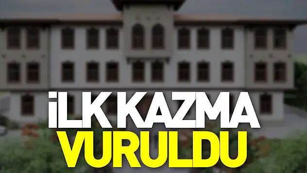 İlk Kazma Vuruldu