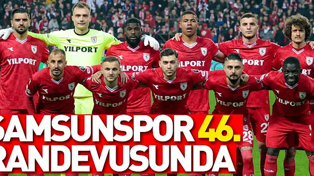 Samsunspor ile Çaykur Rizespor 46. randevuda