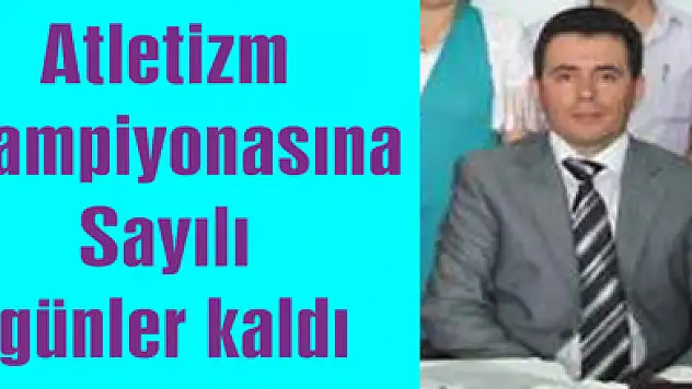 Atletizm Şampiyonasına gidiyor