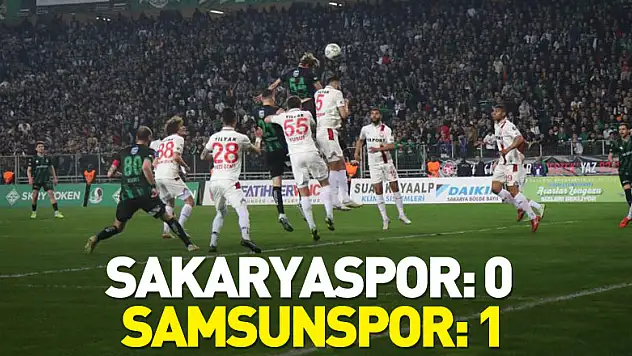 Spor Toto 1. Lig: Sakaryaspor: 0 - Samsunspor: 1
