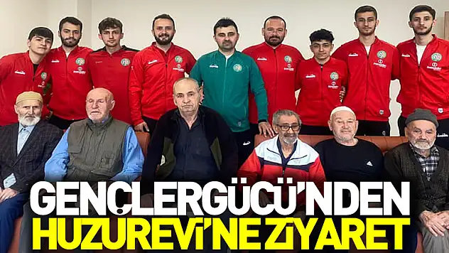 GENÇLERGÜCÜ'NDEN  HUZUREVİ'NE ZİYARET