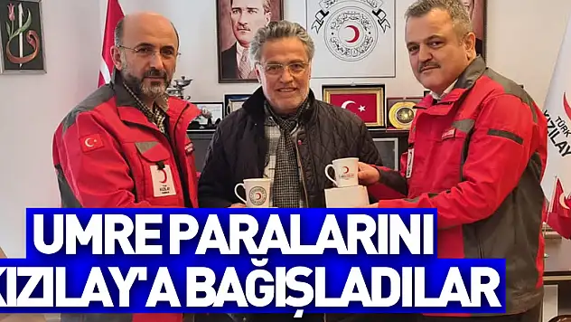 Umre paralarını Kızılay'a bağışladılar