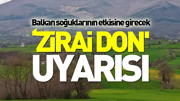 Balkan soğuklarının etkisine girecek Samsun'da 'zirai don' uyarısı