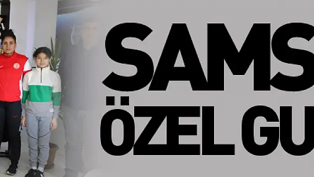 Samsun'un özel gururları