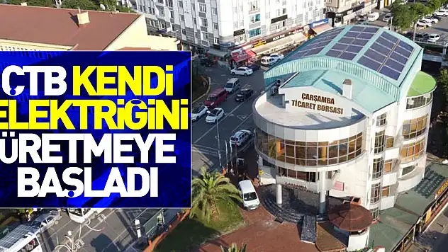 ÇTB kendi elektriğini üretmeye başladı