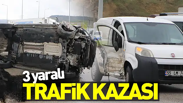 Samsun'da trafik kazası: 3 yaralı