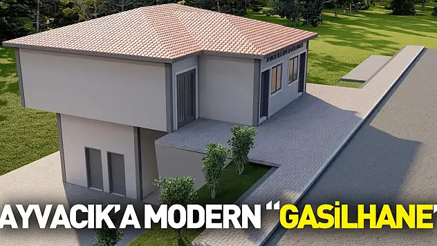 AYVACIK'A MODERN 'GASİLHANE'