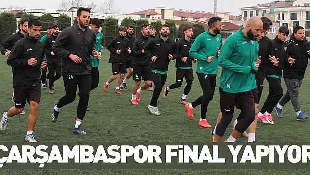Çarşambaspor final yapıyor
