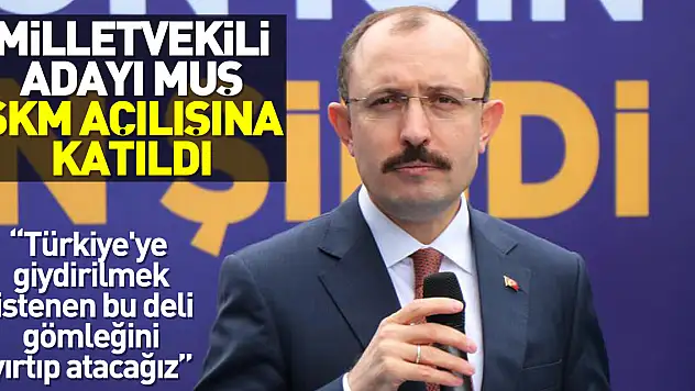 Bakan Muş: 'Türkiye'ye giydirilmek istenen bu deli gömleğini yırtıp atacağız'