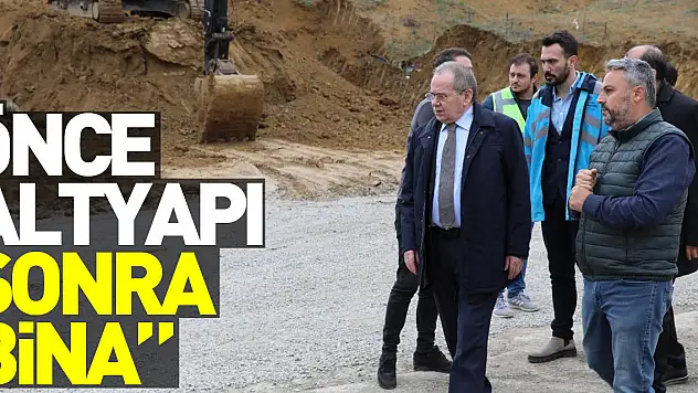 Başkan Demir: 'Önce altyapı, sonra bina'