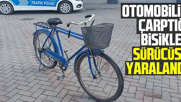 Otomobilin çarptığı bisiklet sürücüsü yaralandı