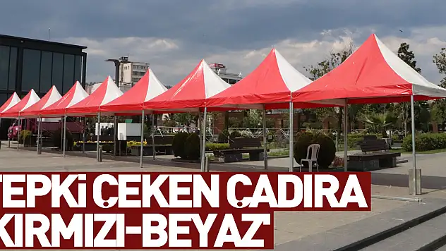OKAF'23'te tepki çeken çadır rengi yerine 'kırmızı-beyaz'