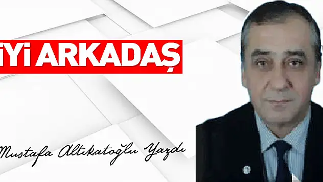 İyi arkadaş