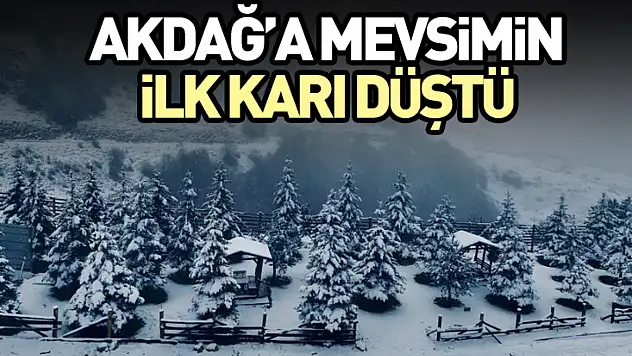 Akdağ merkezinin ilk karı düştü