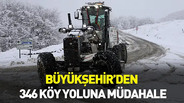 Büyükşehir'den 346 köy yoluna müdahale