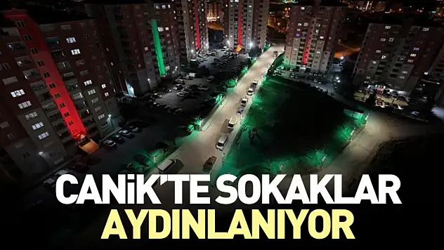 Canik'te Sokaklar Yeni Nesil Aydınlatmalarla Yenileniyor