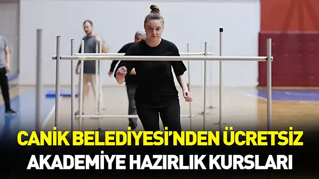 Canik'ten ücretsiz akademiye hazırlık kursları