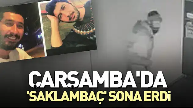 Çarşamba'da 'SAKLAMBAÇ' sona erdi