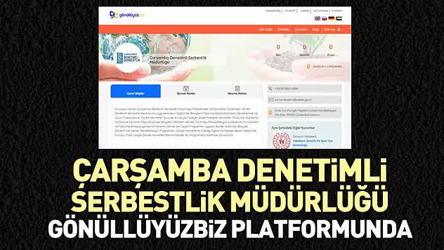 Çarşamba Denetimli Serbestlik Müdürlüğü GönüllüyüzBiz platformunda