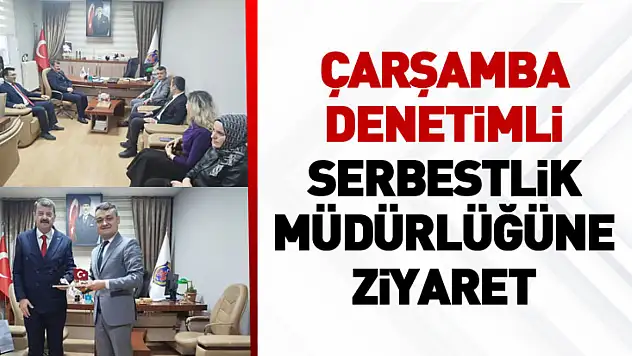 Çarşamba Denetimli Serbestlik Müdürlüğüne ziyaret