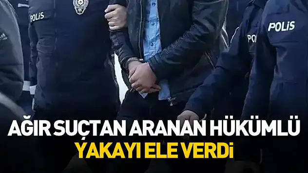 Çocuğun cinsel istismarı suçundan aranan hükümlü yakalandı