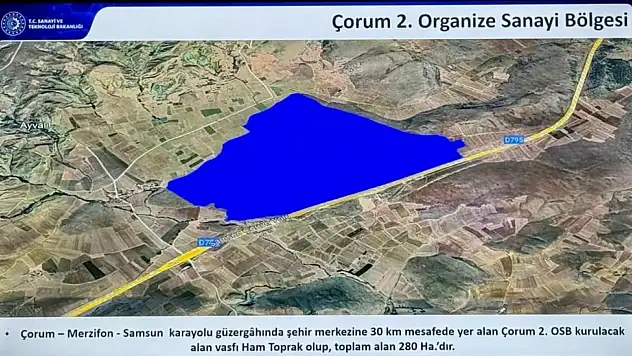 Çorum'da beklenen resmi onay çıktı : ikinci OSB kuruluyor