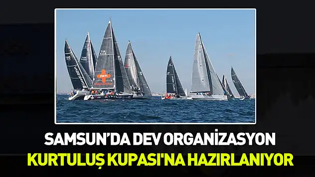 Cumhurbaşkanlığı himayesinde dev organizasyon: Samsun 'Kurtuluş Kupası'na hazırlanıyor