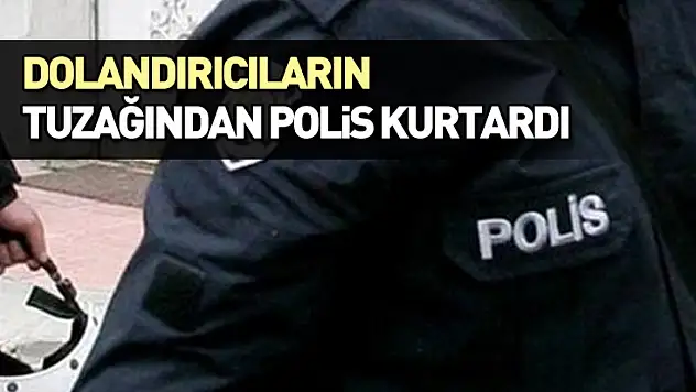 Dolandırıcıların Tuzağından Polis Kurtardı