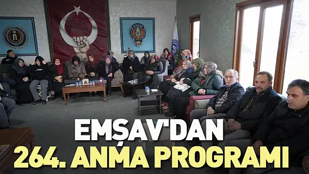 EMŞAV'dan 264. anma programı