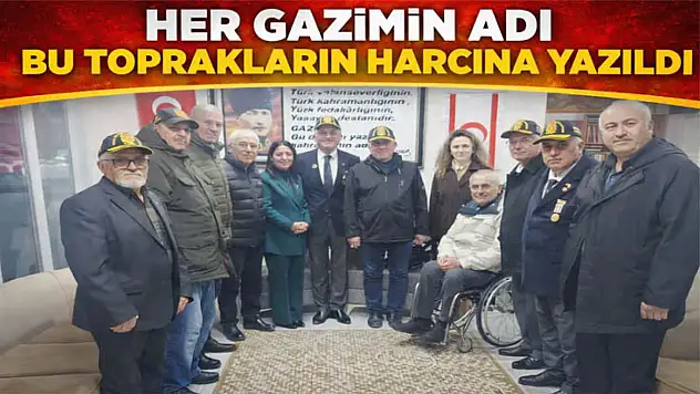 'Her Gazimizin adı bu toprakların harcına yazıldı'