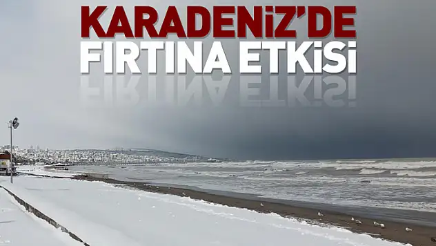 Karadeniz'de Fırtına Etkisi