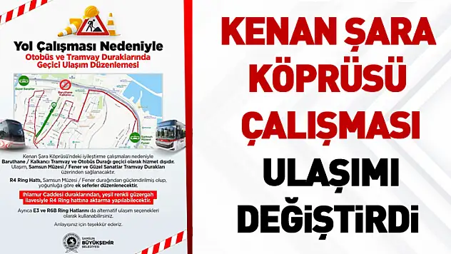 Kenan Şara Köprüsü Çalışmaları Nedeniyle Bir Durak Geçici Olarak Kapatılıyor