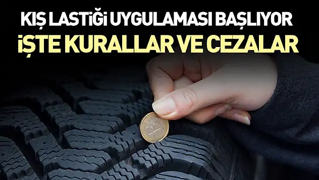 Kış Lastiği Uygulaması Başlıyor: İşte Kurallar ve Cezalar