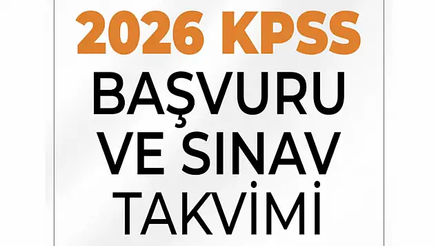 KPSS ne zaman? 2026 lisans önlisans ortaöğretim KPSS sınavı başvuru tarihi