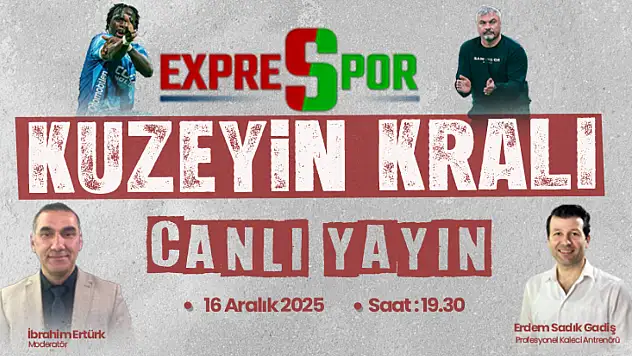 Kuzeyin Kralı Exprespor Canlı Yayını Bu Akşam