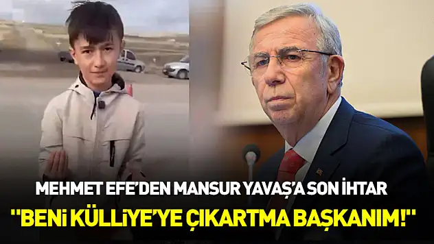 Mehmet Efe'den Mansur Yavaş'a son ihtar