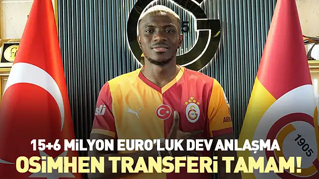 Osimhen Transferi Tamam! 15+6 Milyon Euro'luk Dev Anlaşma