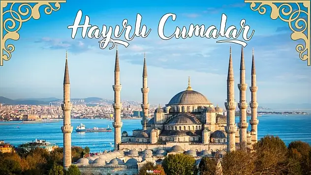 Resimli Hayırlı Cumalar Mesajları 2025