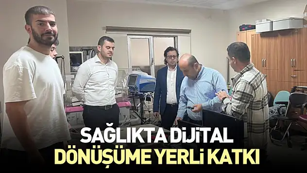Sağlıkta dijital dönüşüme yerli katkı