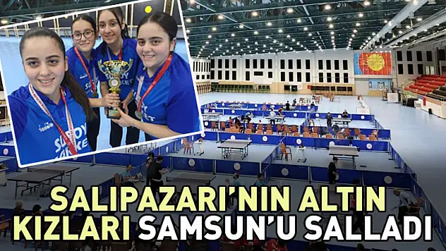 Salıpazarı'nın Altın Kızları Samsun'u Salladı