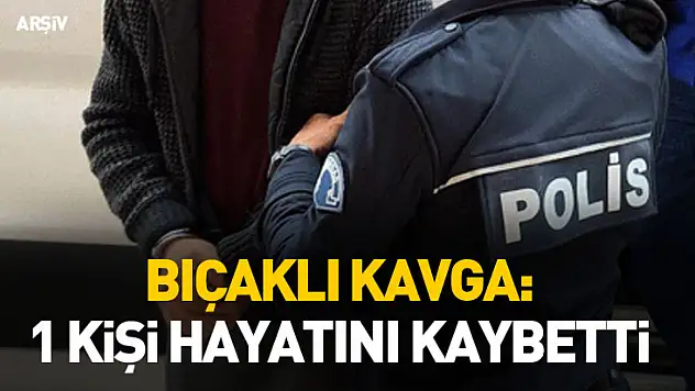 Samsun'da bıçaklı kavga: 1 kişi hayatını kaybetti
