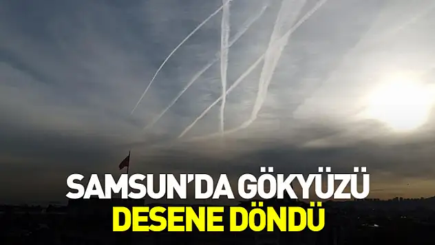 Samsun'da Gökyüzü Desene Döndü