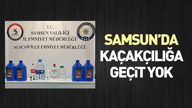 Samsun'da Kaçakçılığa Geçit Yok